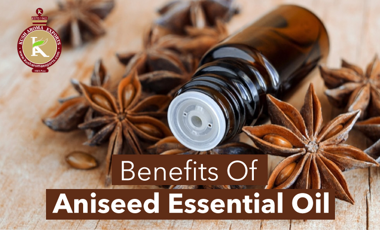 benefits of aniseed essential oil