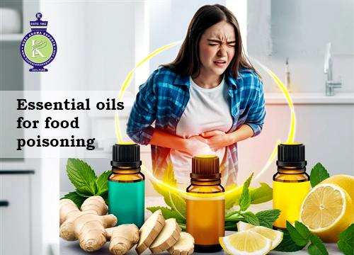 Essential Oils for Food poisoning