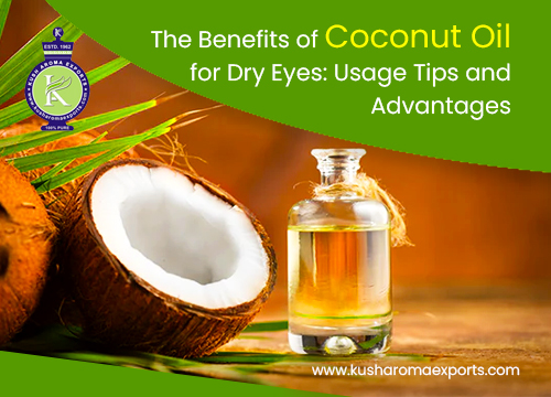 Benefits of Coconut Oil for Dry Eyes