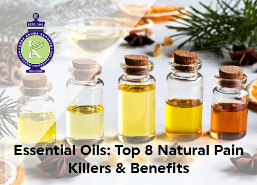 Essential Oils: Top 8 Natural Pain Killers & Benefits